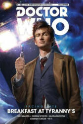 Doctor Who: The Tenth Doctor: Facing Fate Vol. 1: Breakfast at Tyranny's - NICK ABADIZS (ISBN: 9781785860911)