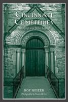 Cincinnati Cemeteries: Hauntings and Other Legends (ISBN: 9780764353161)