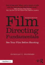 Film Directing Fundamentals - Nicholas Proferes (ISBN: 9781138052918)