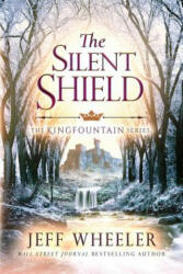 Silent Shield - Jeff Wheeler (ISBN: 9781611097535)