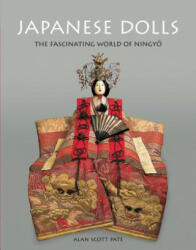 Japanese Dolls - Alan Scott Pate (ISBN: 9780804849777)