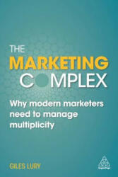 Marketing Complex - Giles Lury (ISBN: 9780749481124)