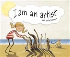 I Am An Artist (ISBN: 9781760361013)