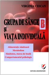 Grupa de sânge B şi viaţa individuală (2012)