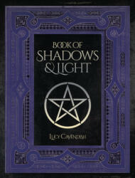 Book of Shadows & Light - Lucy Cavendish (ISBN: 9781925538120)