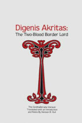 Digenis Akritas - Denison B. Hull (ISBN: 9780821408339)