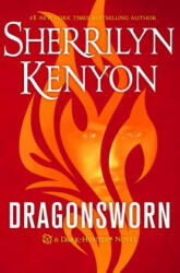 Dragonsworn - Sherrilyn Kenyon (ISBN: 9781250102652)