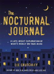 Nocturnal Journal - Lee Crutchley (ISBN: 9780751570632)
