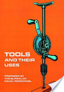 Tools and Their Uses (ISBN: 9780486220222)