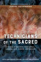 Technicians of the Sacred, Third Edition - Jerome Rothenberg (ISBN: 9780520290723)