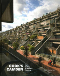 Cook's Camden - Mark Swenarton (ISBN: 9781848222045)
