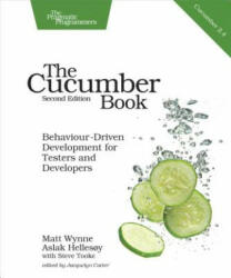 Cucumber Book 2e - Matt Wynne, Aslak Hellesoy, Steve Tooke (ISBN: 9781680502381)