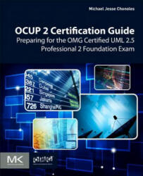 OCUP 2 Certification Guide - Michael Chonoles (ISBN: 9780128096406)