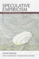 Speculative Empiricism: Revisiting Whitehead (ISBN: 9781474423052)