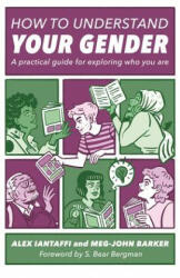How to Understand Your Gender - BARKER MEG JOHN (ISBN: 9781785927461)