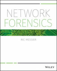 Network Forensics - Ric Messier (ISBN: 9781119328285)