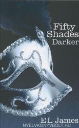Fifty Shades Darker - E. L. James (ISBN: 9780099579922)