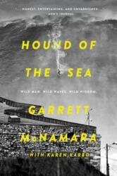 Hound of the Sea - Garrett McNamara, Karen Karbo (ISBN: 9780062343604)