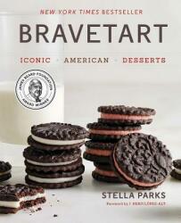 Bravetart: Iconic American Desserts (ISBN: 9780393239867)