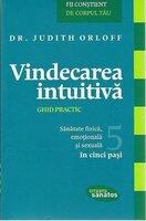 Vindecarea intuitiva (ISBN: 9786068309002)