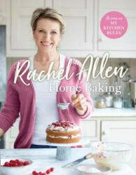 Home Baking - Rachel Allen (ISBN: 9780008179823)
