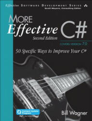 More Effective C# - Bill Wagner (ISBN: 9780672337888)