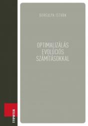OPTIMALIZÁLÁS EVOLÚCIÓS SZÁMÍTÁSOKKAL (2012)