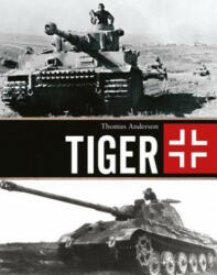Thomas Anderson - Tiger - Thomas Anderson (ISBN: 9781472822048)