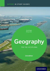 IB Geography Study Guide: Oxford IB Diploma Programme - Garrett Nagel, Briony Cooke (ISBN: 9780198396079)