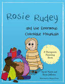 Rosie Rudey and the Enormous Chocolate Mountain: A Story about Hunger Overeating and Using Food for Comfort (ISBN: 9781785923029)