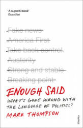 Enough Said - Mark Thompson (ISBN: 9780099597681)