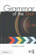 Grammar of the Shot (ISBN: 9781138632226)