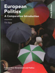 European Politics - Tim Bale (ISBN: 9781137581334)