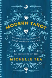 Modern Tarot - Michelle Tea (ISBN: 9780062682406)