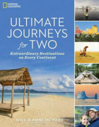 Ultimate Journeys for Two: Extraordinary Destinations on Every Continent (ISBN: 9781426218392)