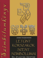 Letűnt korszakok szent szimbólumai (ISBN: 9789639654938)