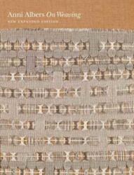 On Weaving: New Expanded Edition (ISBN: 9780691177854)