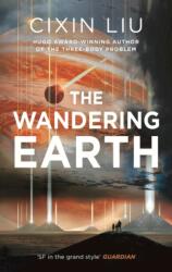 The Wandering Earth (ISBN: 9781784978518)