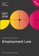 Core Statutes on Employment Law 2017-18 (ISBN: 9781352000924)