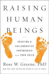 Raising Human Beings - Ross W. Greene (ISBN: 9781476723761)