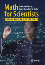 Math for Scientists - Natasha Maurits, Branislava Curcic-Blake (ISBN: 9783319573533)