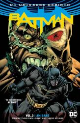 Batman Vol. 3: I Am Bane (Rebirth) - Tom King, David Finch, Mikel Janin (ISBN: 9781401271312)