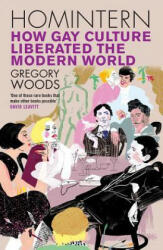 Homintern - Gregory Woods (ISBN: 9780300228748)