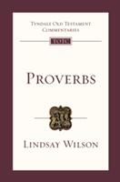 Proverbs - An Introduction And Commentary (ISBN: 9781783595563)