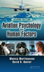 Aviation Psychology and Human Factors - Monica Martinussen, David R. Hunter (ISBN: 9781498757522)