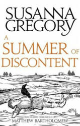Summer Of Discontent - Susanna Gregory (ISBN: 9780751569421)