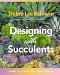 Designing with Succulents (ISBN: 9781604697087)