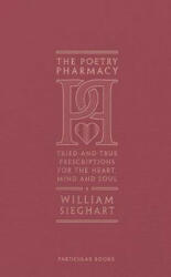 Poetry Pharmacy - William Sieghart (ISBN: 9781846149542)