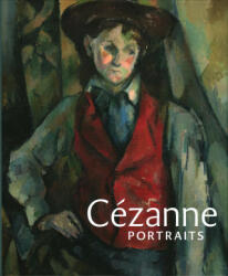 Cezanne Portraits - John Elderfield (ISBN: 9781855145474)