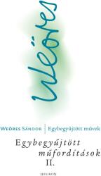 Egybegyűjtött műfordítások II. Nyugati költők (ISBN: 9789632273334)